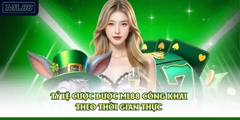Tỷ lệ cược được ML88 công khai theo thời gian thực 